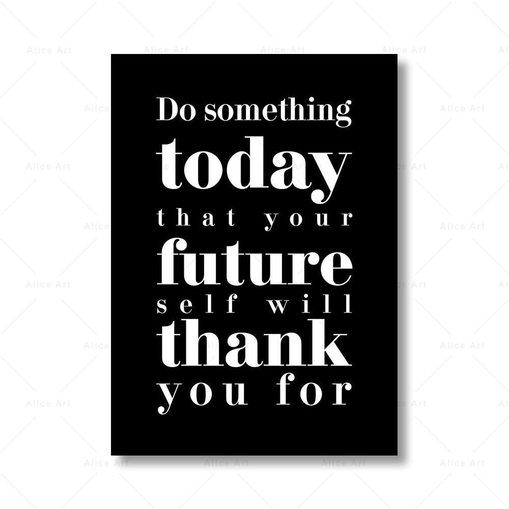 Do Something newest Today That Your Future Self Will Thank You For Canvas Wall Art, Motivational Wall Decor, Success Quotes, Back To The Future