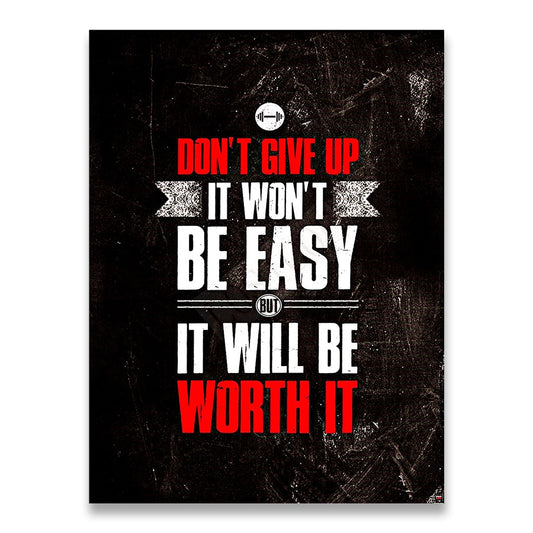 Don't Give Up Muscle Bodybuilding Poster