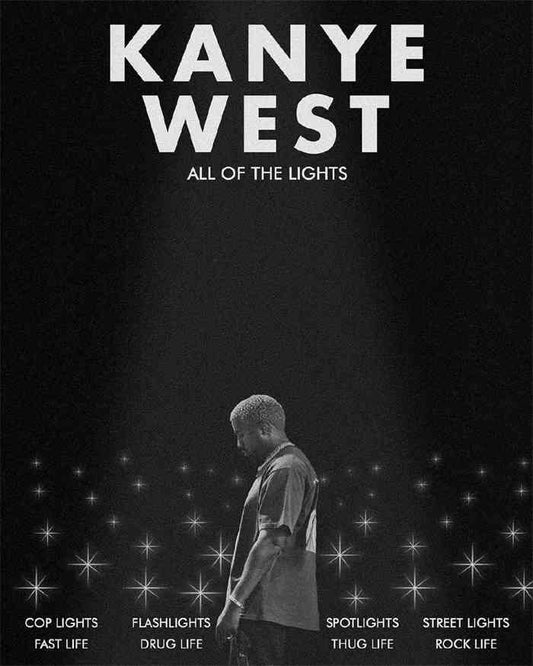 Kanye West All Of The Lights Black White Rapper Poster