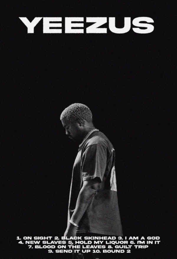 Kanye West Yeezus Black White Poster