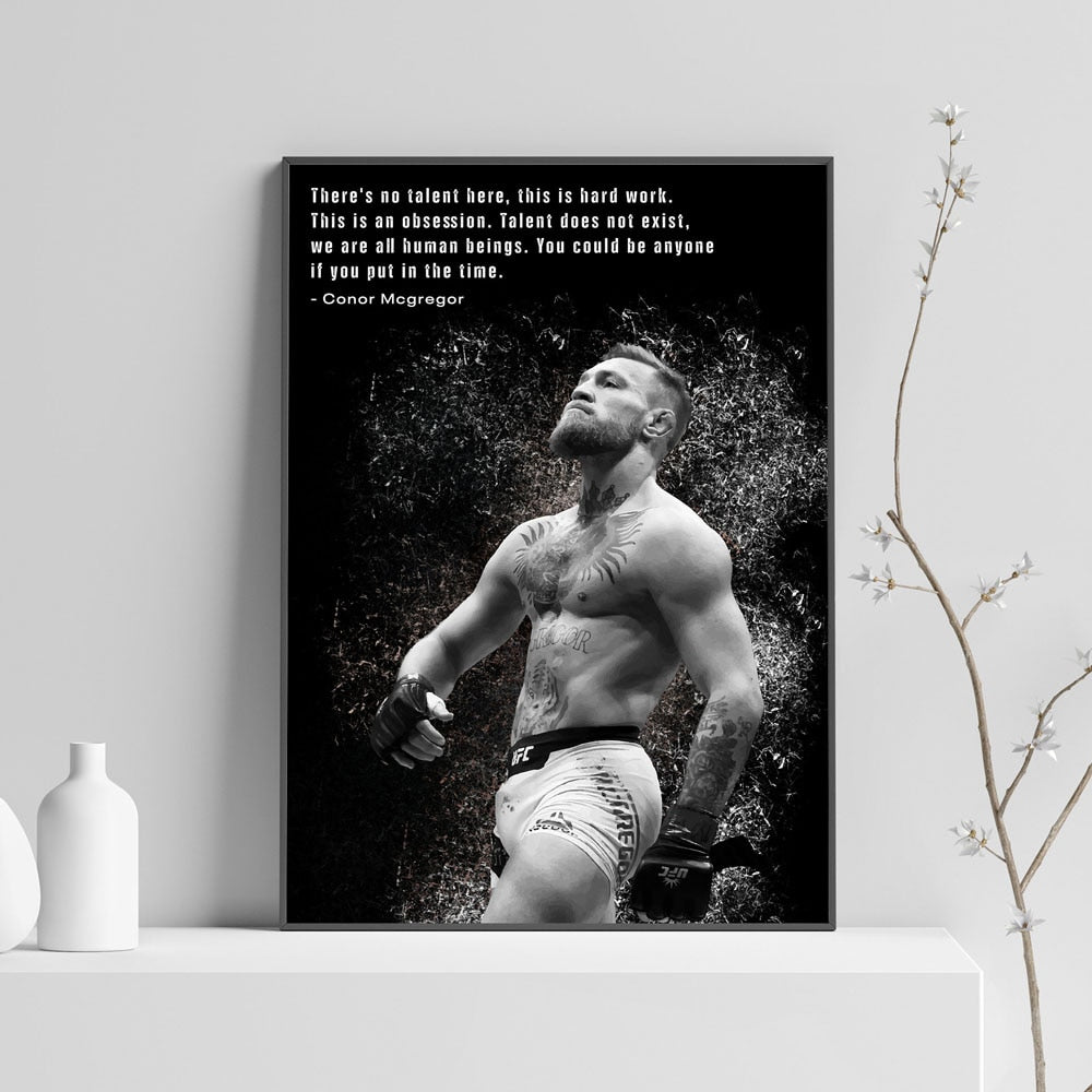 There Is No Talent This Is Hardwork Conor McGregor Quote Poster