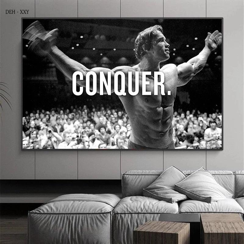 Arnold Schwarzenegger Body Building Conquer Motivational Wall Art Poster - Aesthetic Wall Decor