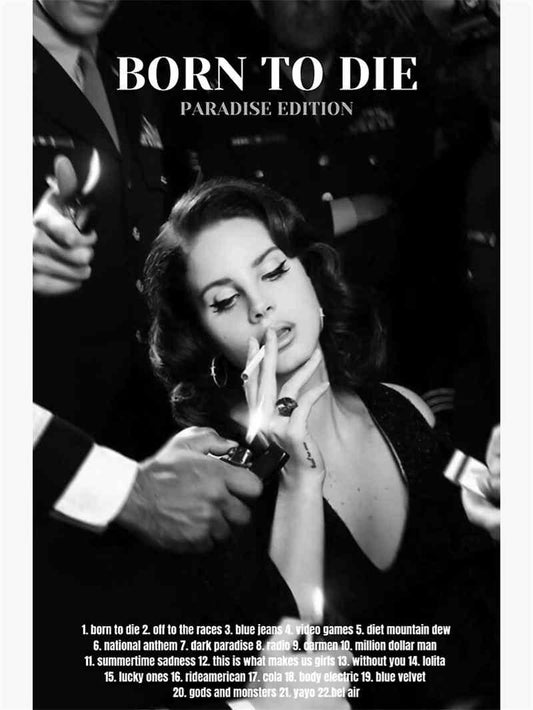 Born To Die Black and White Lana Del Rey Poster - Aesthetic Wall Decor