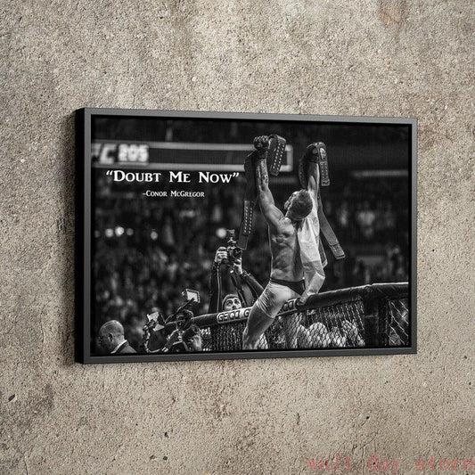 Conor McGregor Doubt Me Now Quote Poster - Aesthetic Wall Decor