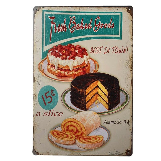 Fresh Baked Goods Best In Town Vintage Cafe Art Wall Art Metal Sign - Aesthetic Wall Decor