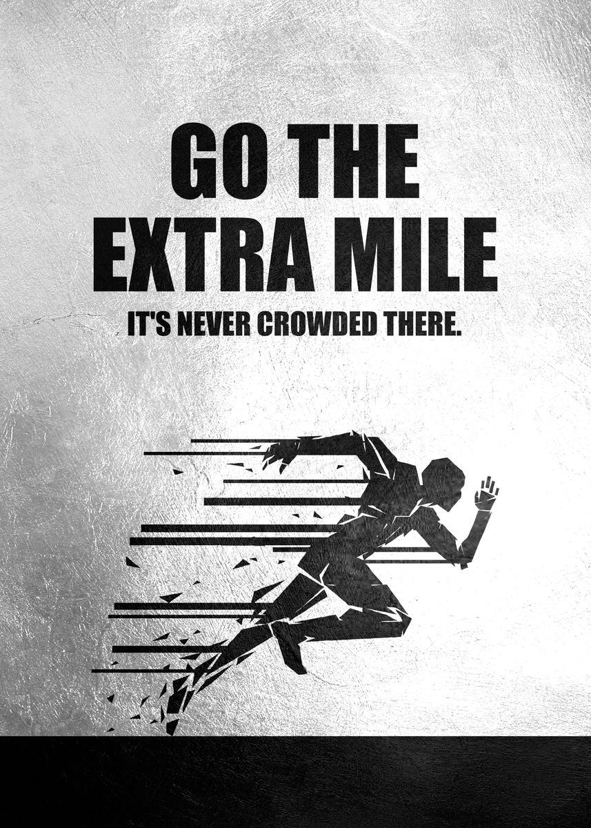 Go The Extra Mile Motivational Workout Poster - Aesthetic Wall Decor