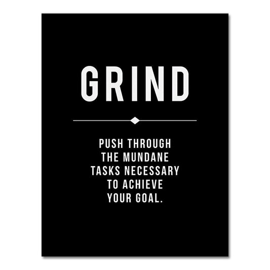 Grind Motivational Quote Wall Art Print Poster - Aesthetic Wall Decor