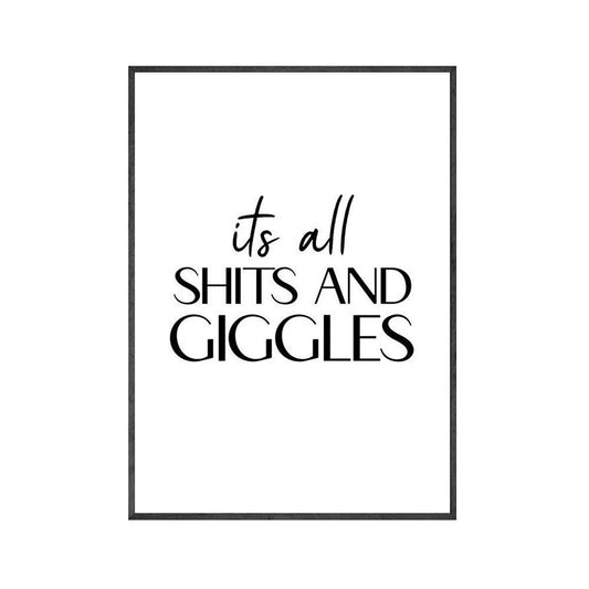 Its All Shits And Giggles Funny Bathroom Wall Art Poster - Aesthetic Wall Decor