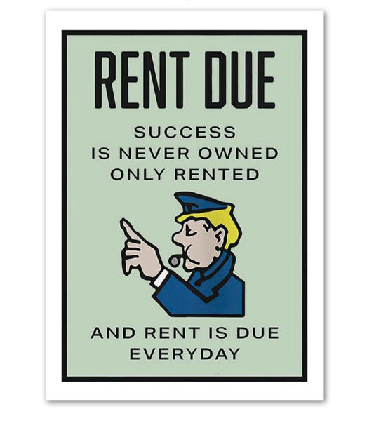 Rent Due Success Is Never Owned Monopoly Style Motivational Entrepreneur Wall Art Poster - Aesthetic Wall Decor