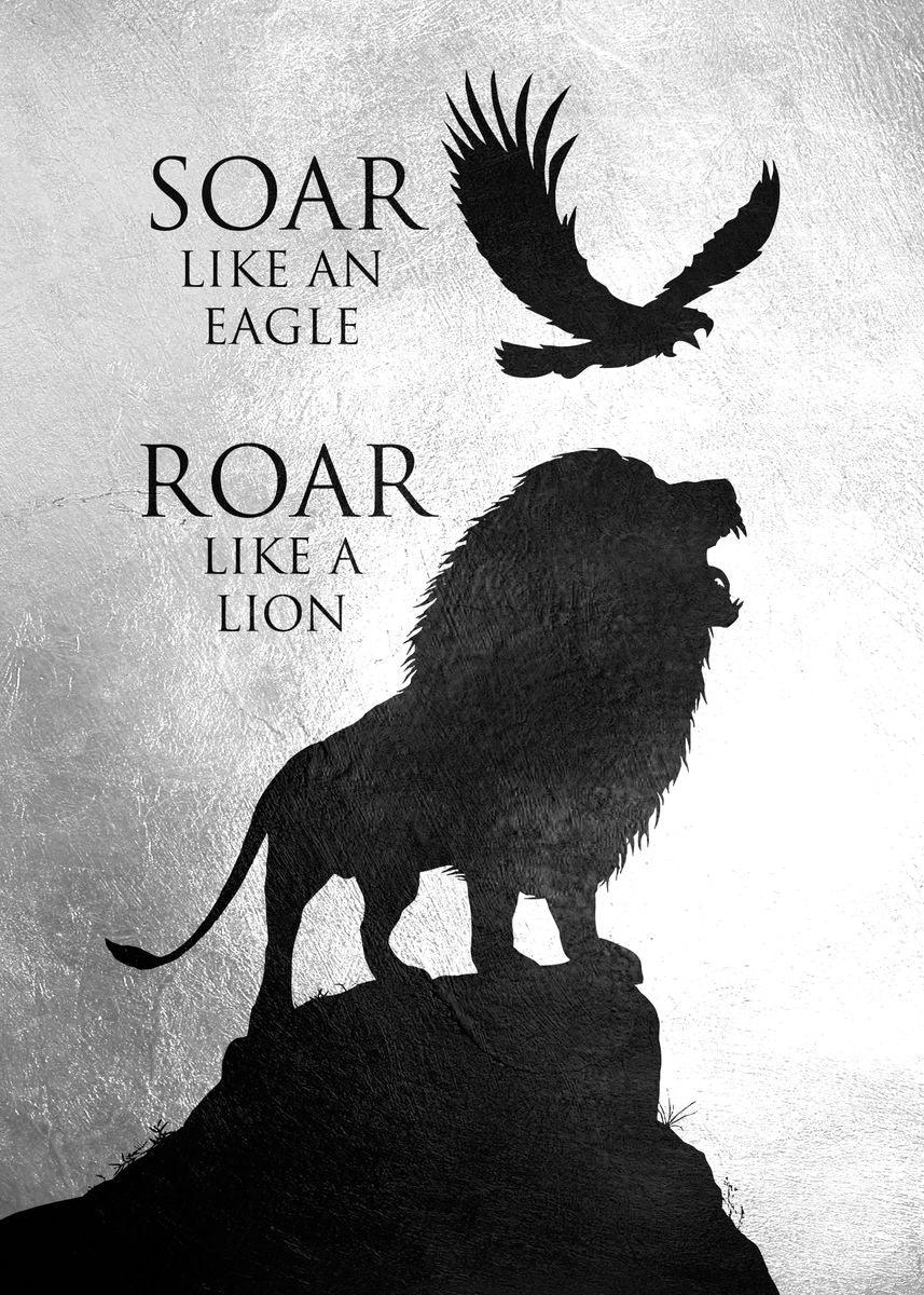 Soar Like An Eagle Roar Like A Lion Motivational Poster - Aesthetic Wall Decor