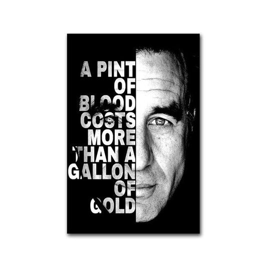 Sopranos A Pint Of Blood Costs More Than Gold Quote Poster - Aesthetic Wall Decor