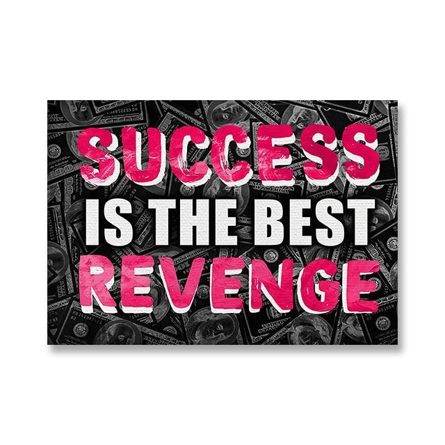 Success Is The Best Revenge Motivational Street Art Poster - Aesthetic Wall Decor